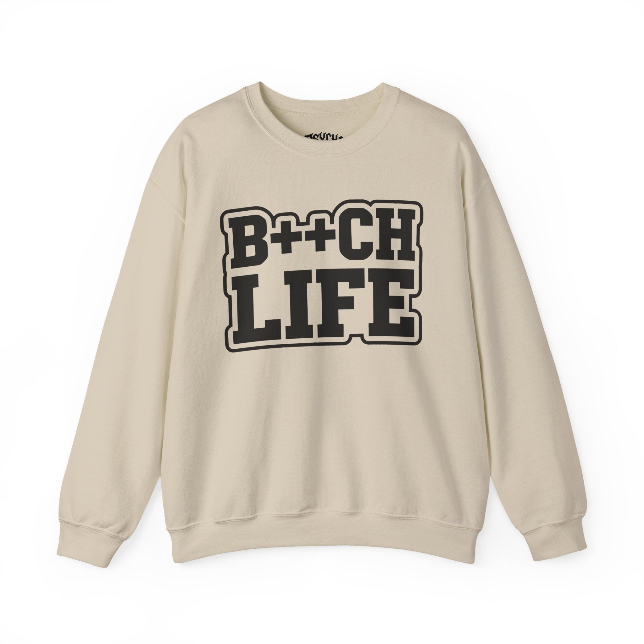 B++CH LIFE Crewneck Sweatshirt — Bold Graphic Streetwear for Confident Women