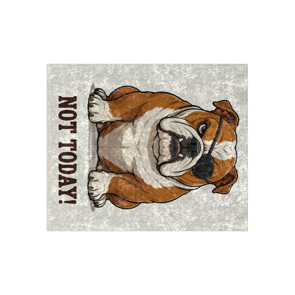 Copy of Crushed Velvet Blanket — Grumpy Bulldog “NOT TODAY!” Throw Blanket