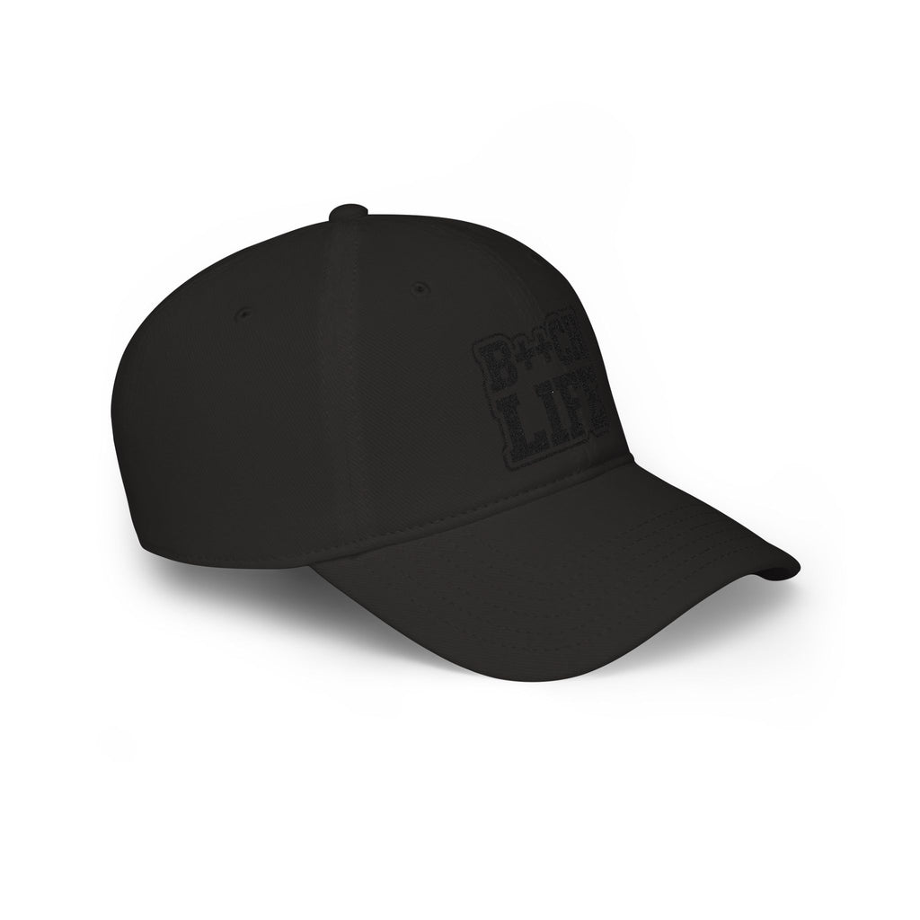 Bitch Life Embroidered Low-Profile Baseball Cap