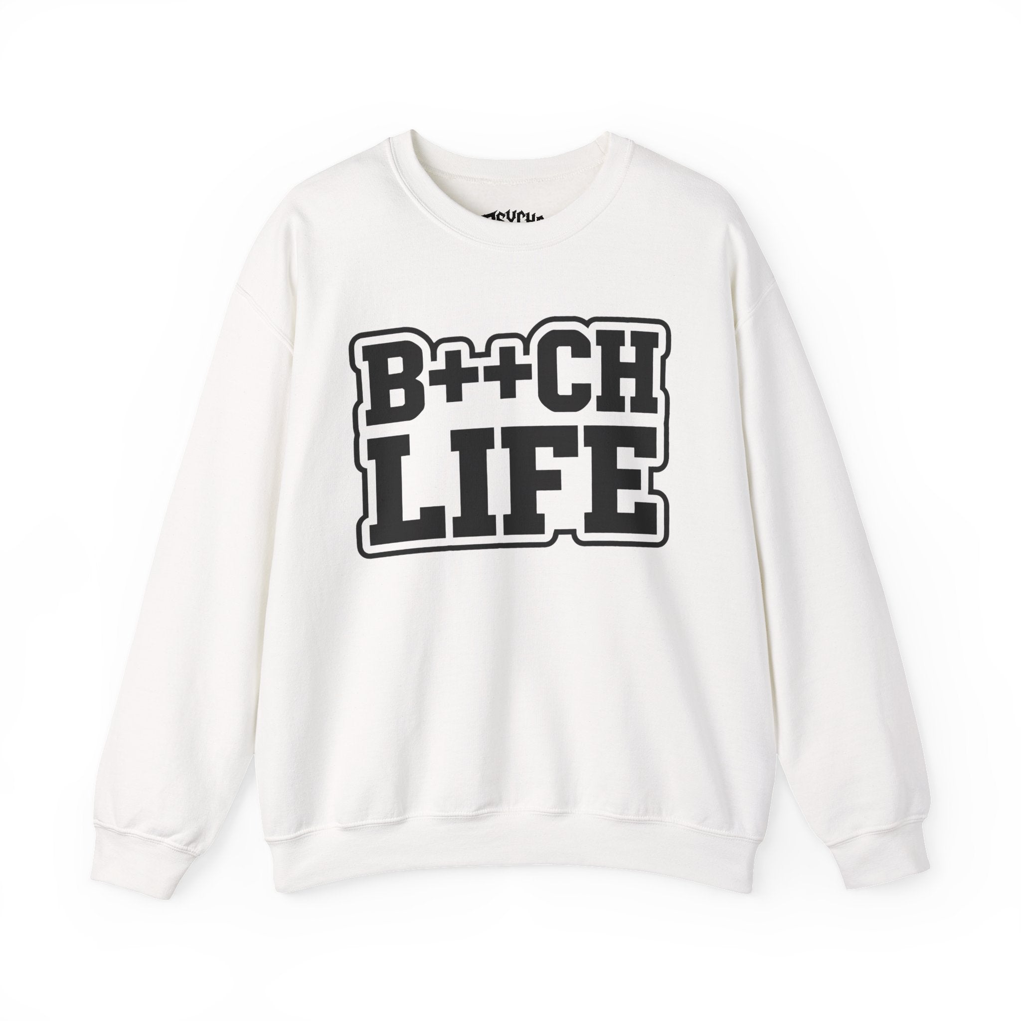 B++CH LIFE Crewneck Sweatshirt — Bold Graphic Streetwear for Confident Women