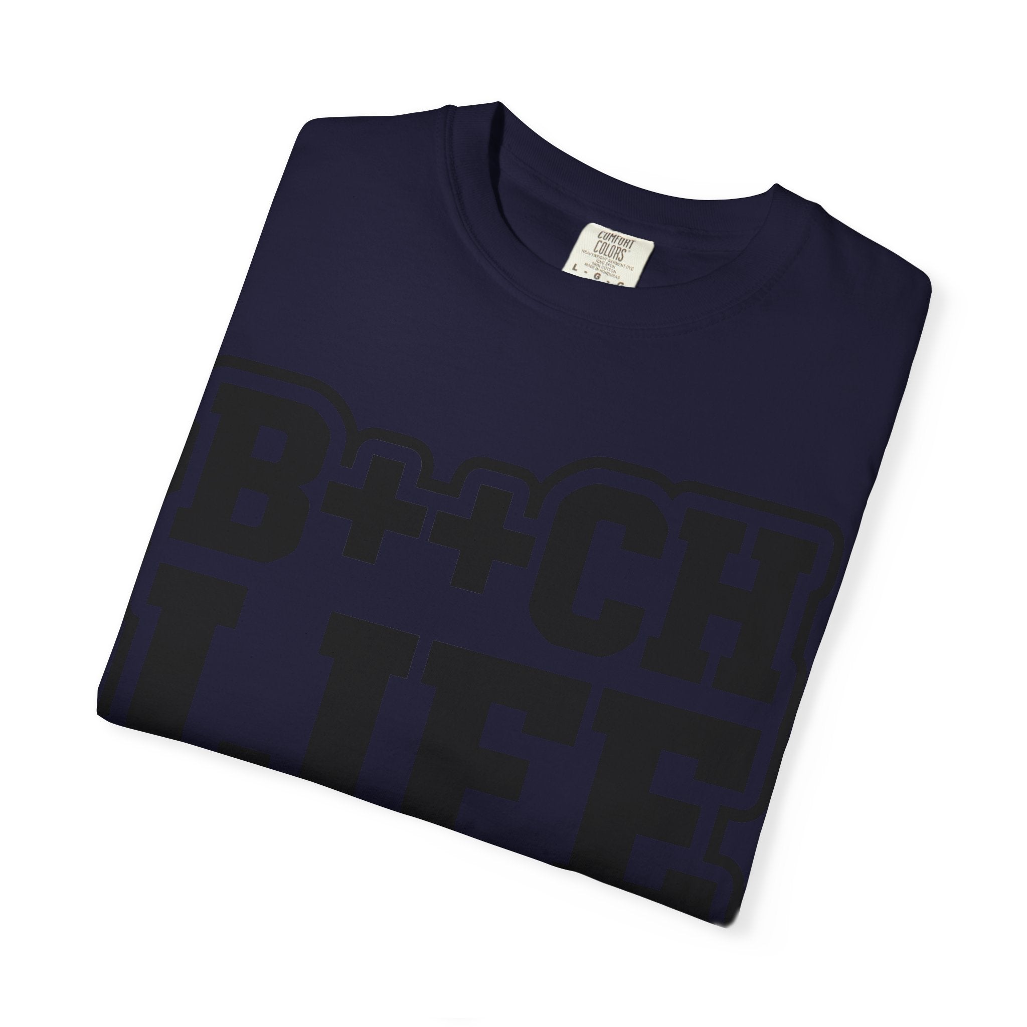 B++CH LIFE-Shirt — Bold Streetwear Graphic Tee