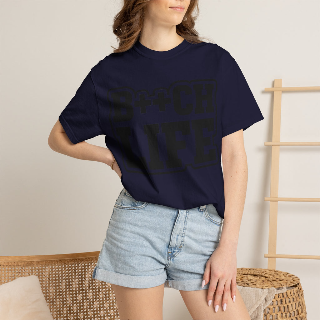 B++CH LIFE-Shirt — Bold Streetwear Graphic Tee